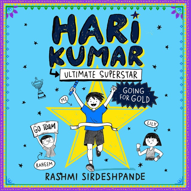 Hari Kumar, Ultimate Superstar: Going for Gold: Going for Gold