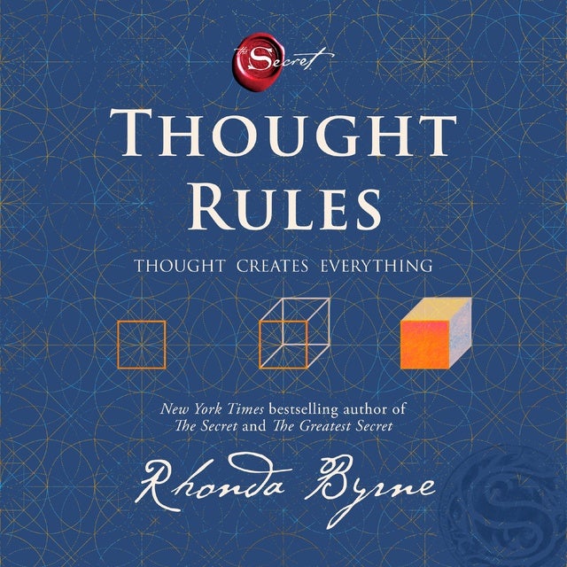 Thought Rules: Thought Creates Everything
