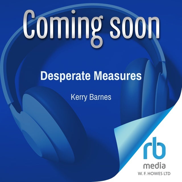 Desperate Measures: The Menzie Family Book 2