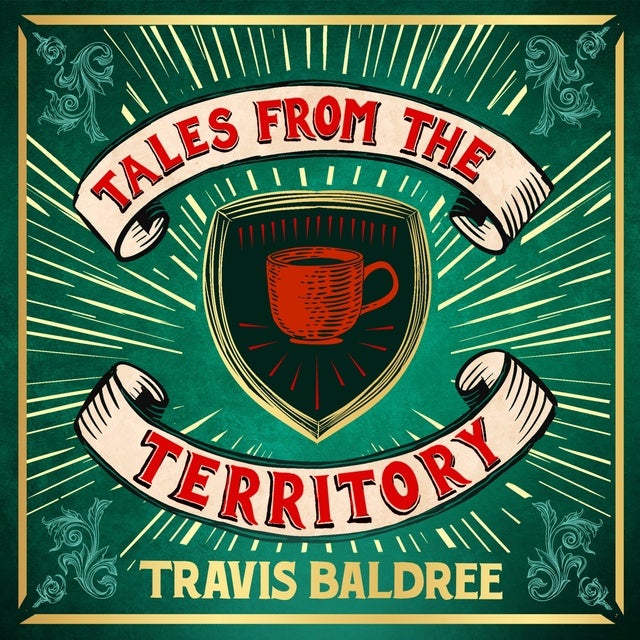 Tales from the Territory: A Cosy Collection of Legends & Lattes Short Stories