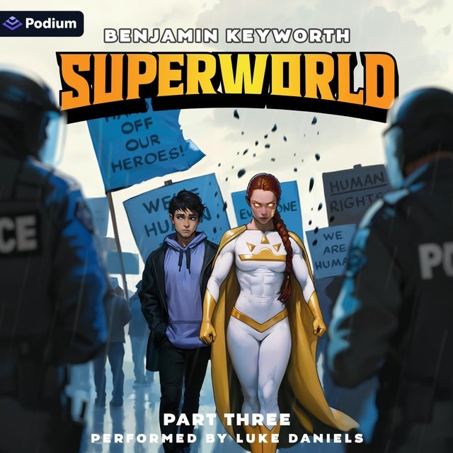 Superworld 3: An Alternate Reality Fantasy: Superworld, Book 3