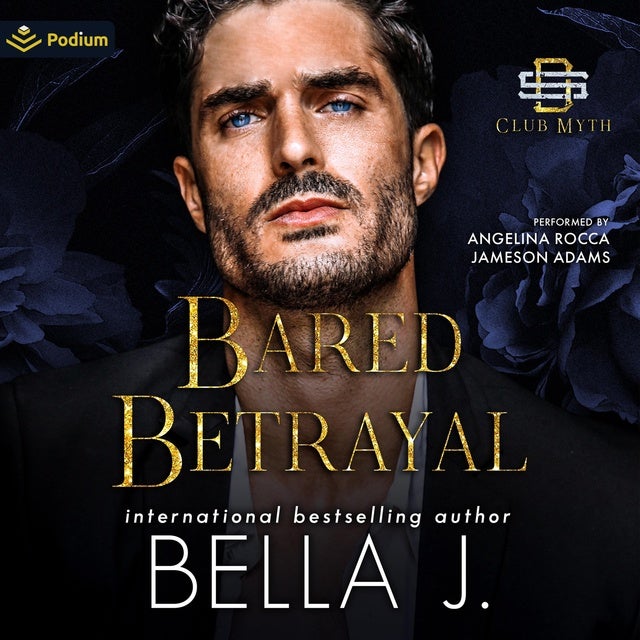Bared Betrayal: A Club Myth Standalone
