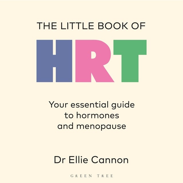 The Little Book of HRT: Your essential guide to hormones and menopause