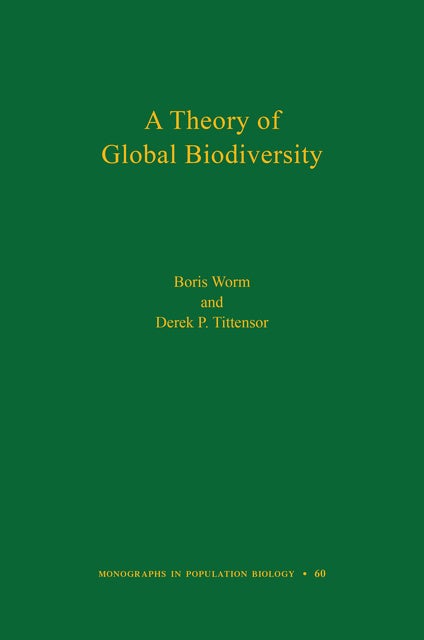 A Theory of Global Biodiversity
