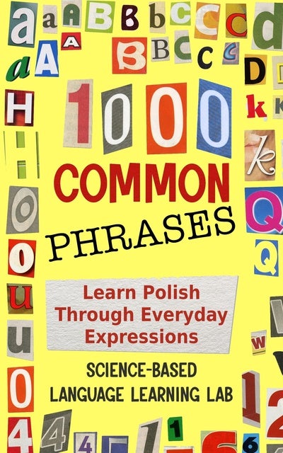 1000 Common Phrases: Learn Polish Through Everyday Expressions
