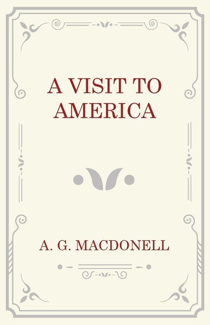 A Visit to America