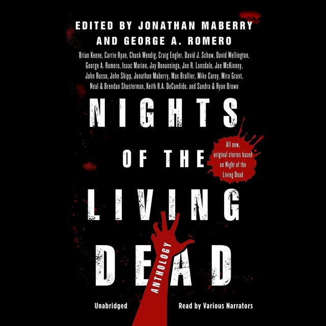 Nights of the Living Dead: An Anthology