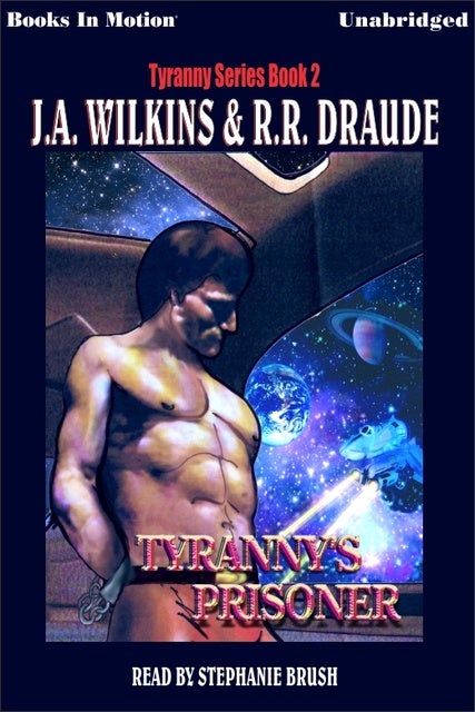Tyranny's Prisoner