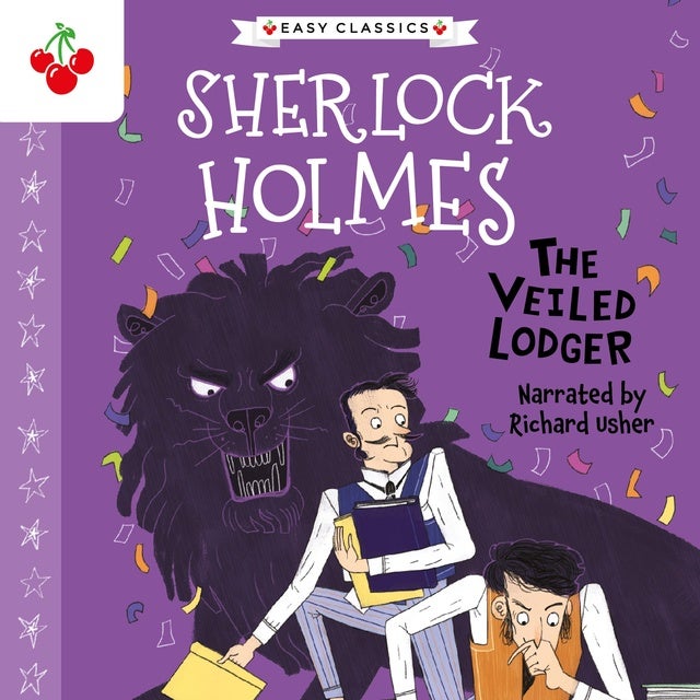 The Veiled Lodger - The Sherlock Holmes Children's Collection: Shadows, Secrets and Stolen Treasure (Easy Classics), Season 1 (Unabridged)