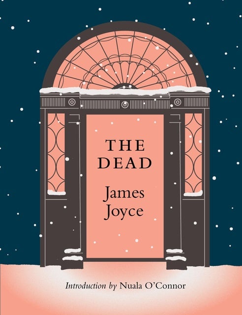 THE DEAD: with a new introduction by Nuala O'Connor