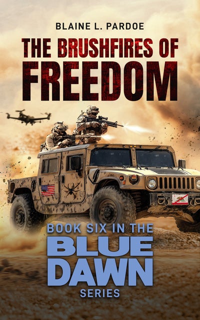 The Brushfires of Freedom