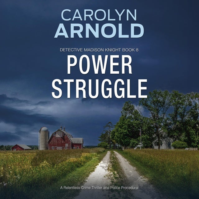 Power Struggle: A Relentless Crime Thriller and Police Procedural