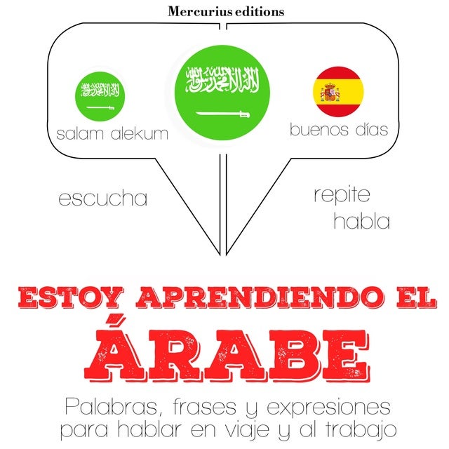 Estoy aprendiendo el árabe