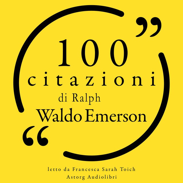 100 citazioni di Ralph Waldo Emerson