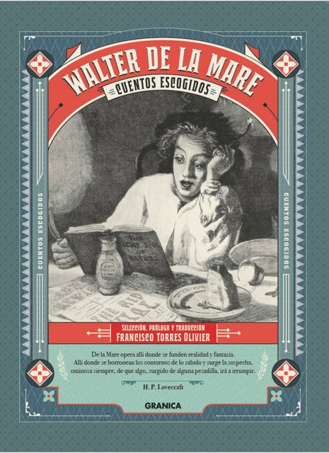 Cuentos escogidos de Walter de la Mare: Selección, prólogo y traducción de Francisco Torres Oliver