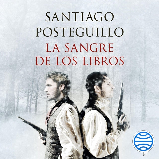 La sangre de los libros: Enigmas y libros de la literatura universal