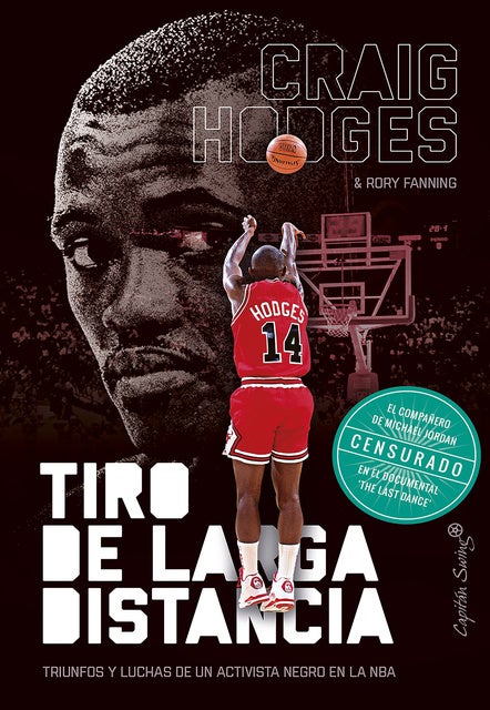 Tiro de larga distancia: Triunfos y luchas de un activista negro en la NBA