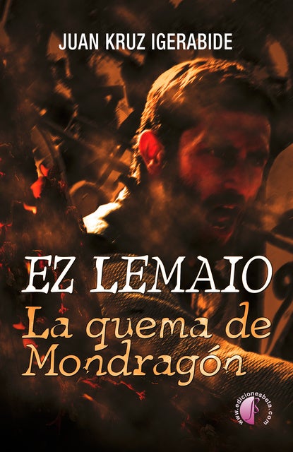 Ez lemaio: La quema de Mondragón