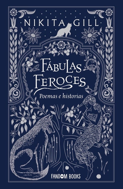 Fábulas feroces: Poemas e historias