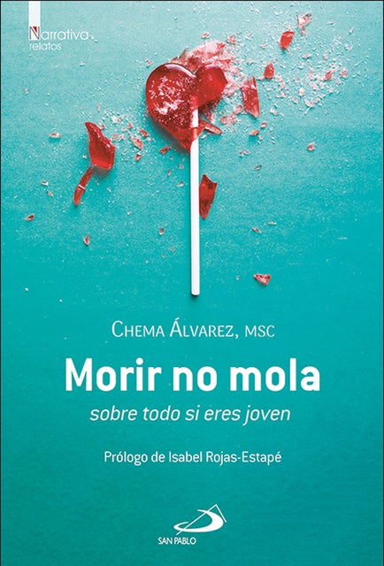 Morir no mola: sobre todo si eres joven