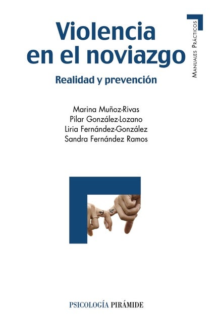 Violencia en el noviazgo: Realidad y prevención