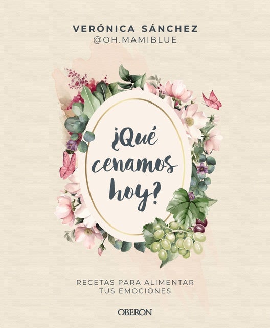 Qué cenamos hoy: Recetas para alimentar tus emociones