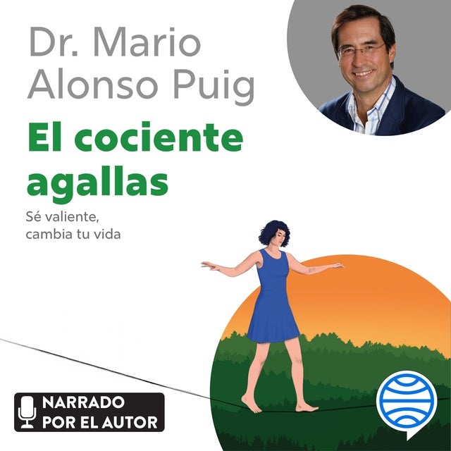 El cociente agallas: Sé valiente, cambia tu vida