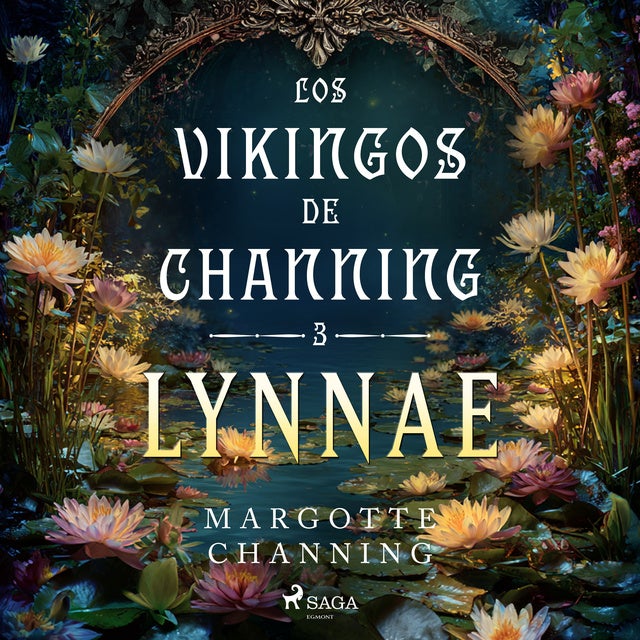 Lynnae: Lynnae (3) - Los Vikingos de Channing