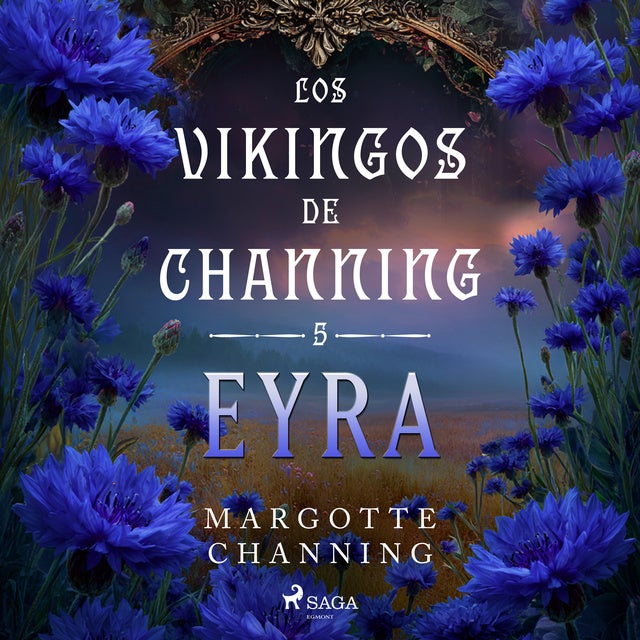 Eyra: Eyra (5)  - Los Vikingos de Channing