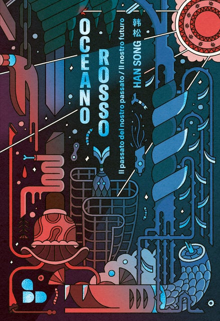 Oceano rosso - volume 2: Il passato del nostro passato / Il nostro futuro