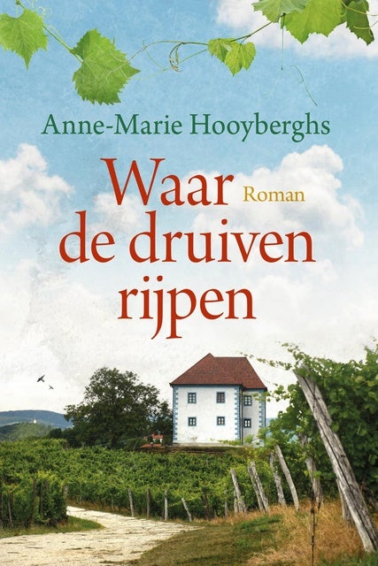 Waar de druiven rijpen