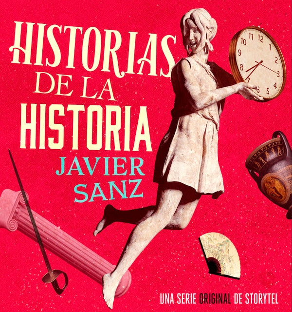 Historias de la historia - T01E07