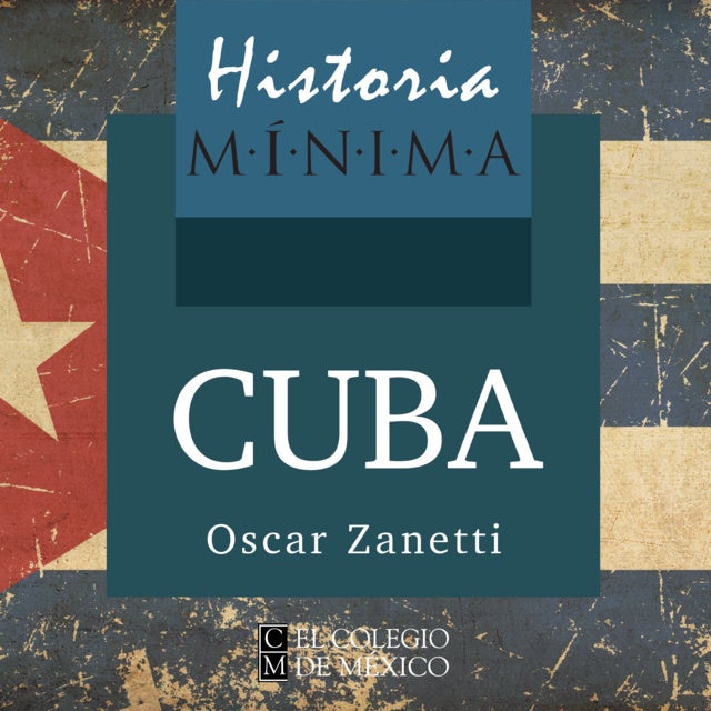 Historia mínima de Cuba