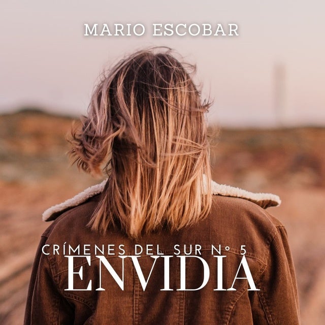 Envidia (Crímenes del Sur 5)