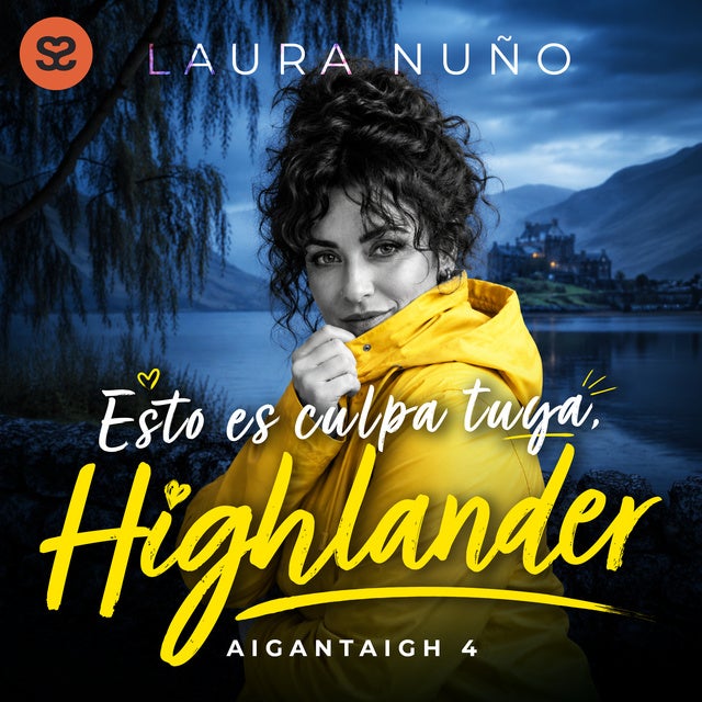 Esto es culpa tuya, Highlander