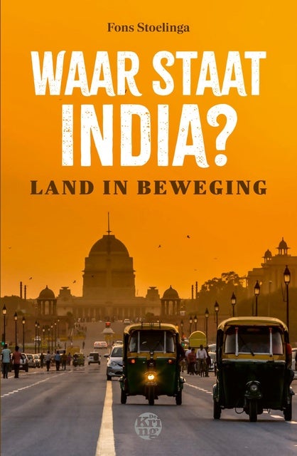 Waar staat India?: Land in beweging