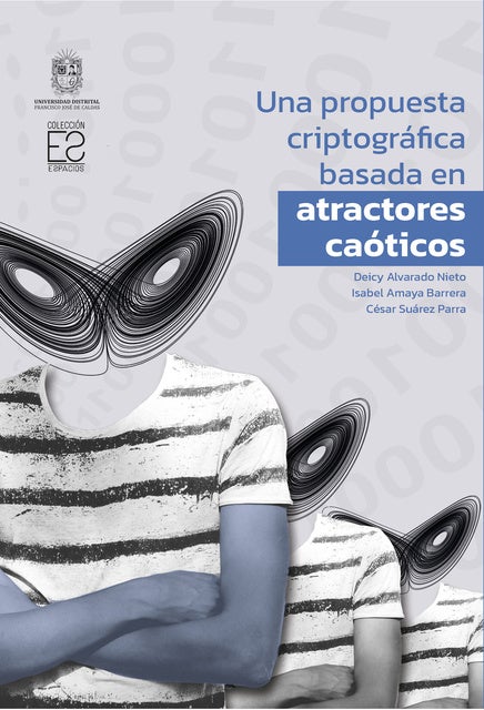 Una propuesta criptográfica basada en atractores caóticos