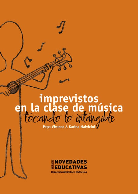 Imprevistos en la clase de música: Tocando lo intangible