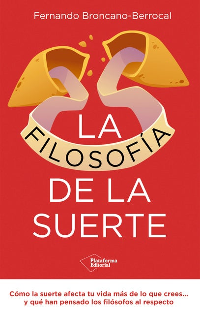 La filosofía de la suerte