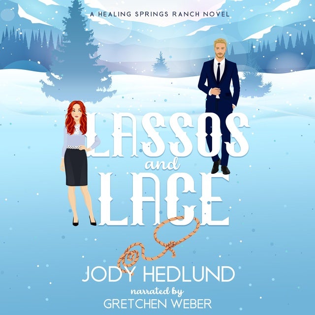 Lassos and Lace: A Sweet Contemporary Romance