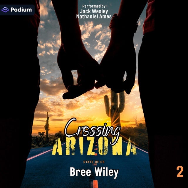 Crossing Arizona: State of Us, Book 2
