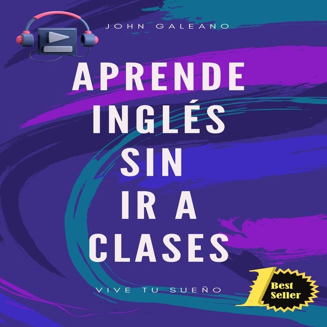 Aprende inglés sin ir a clases: Vol 1