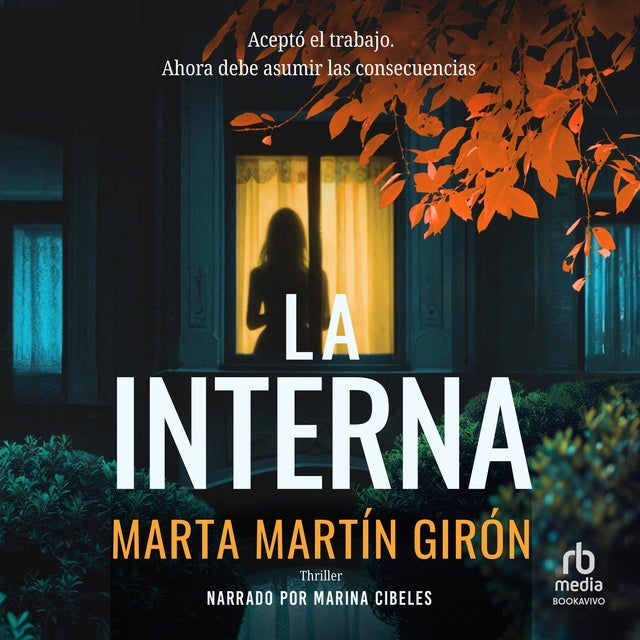 La interna: Un thriller adictivo
