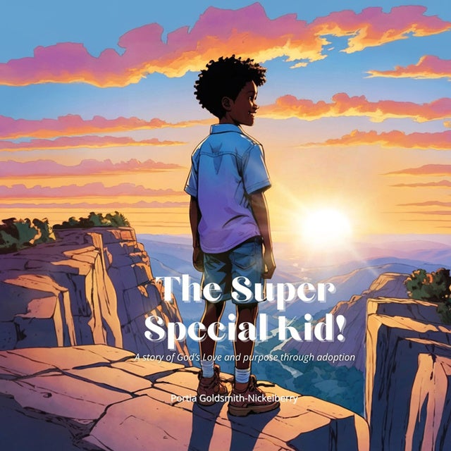 The Super Special Kid!: A story of God's love and purpose through adoption
