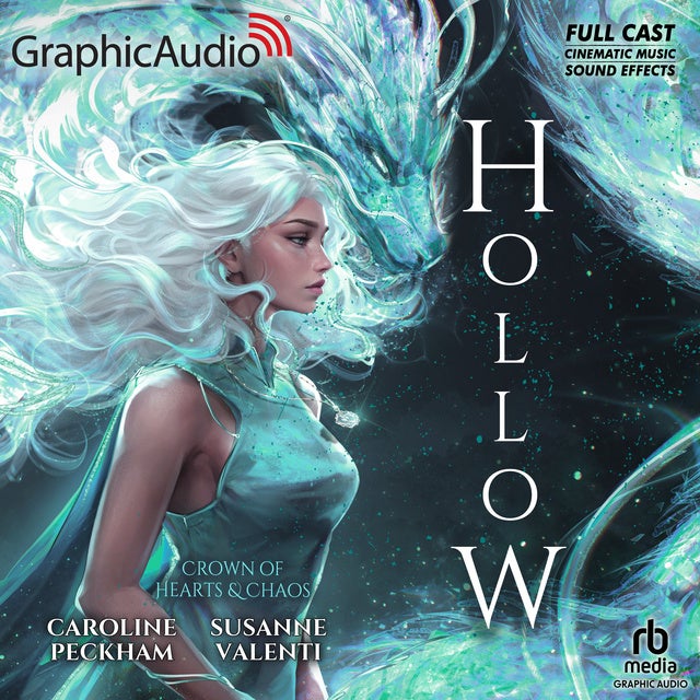 Hollow [Dramatized Adaptation]: Crown of Hearts and Chaos 1