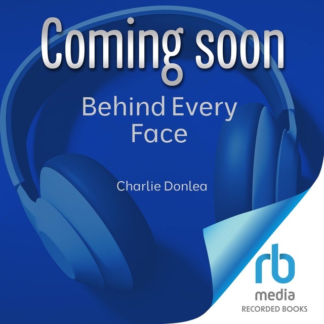 Behind Every Face